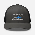 All Things Wake Boats Trucker Hat